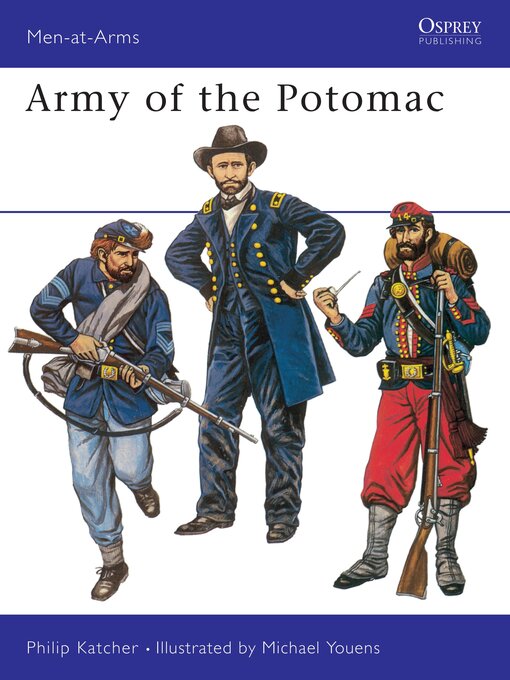 Title details for Army of the Potomac by Philip Katcher - Available
